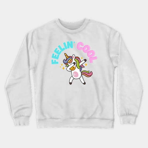 Feelin’ Cool Unicorn Crewneck Sweatshirt by RinggoStyle Adventure